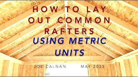 Common Rafter Layout in Metric - A Complete Introduction