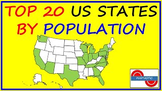 TOP 20 US STATES BY POPULATION. - The 20 Most Populated States of USA |