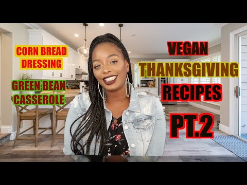thanksgiving-recipes-episode-2-|-corn-bread-dressing-&-green-bean-casserole