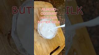 Almond Coconut Milk  and Coconut Chas!!