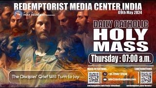 Catholic Holy Mass - 9th May 2024, Thursday