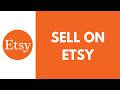 How To Sell On Etsy | Etsy Tutorials 2026