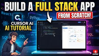 Cursor Al Tutorial: Build a Full Stack App from Scratch.