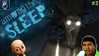 Among the sleep - Baby horror game part -2 gameplay in tamil/Horror/on vtg!