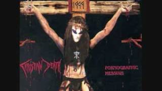 Video thumbnail of "Christian Death Out of Control"