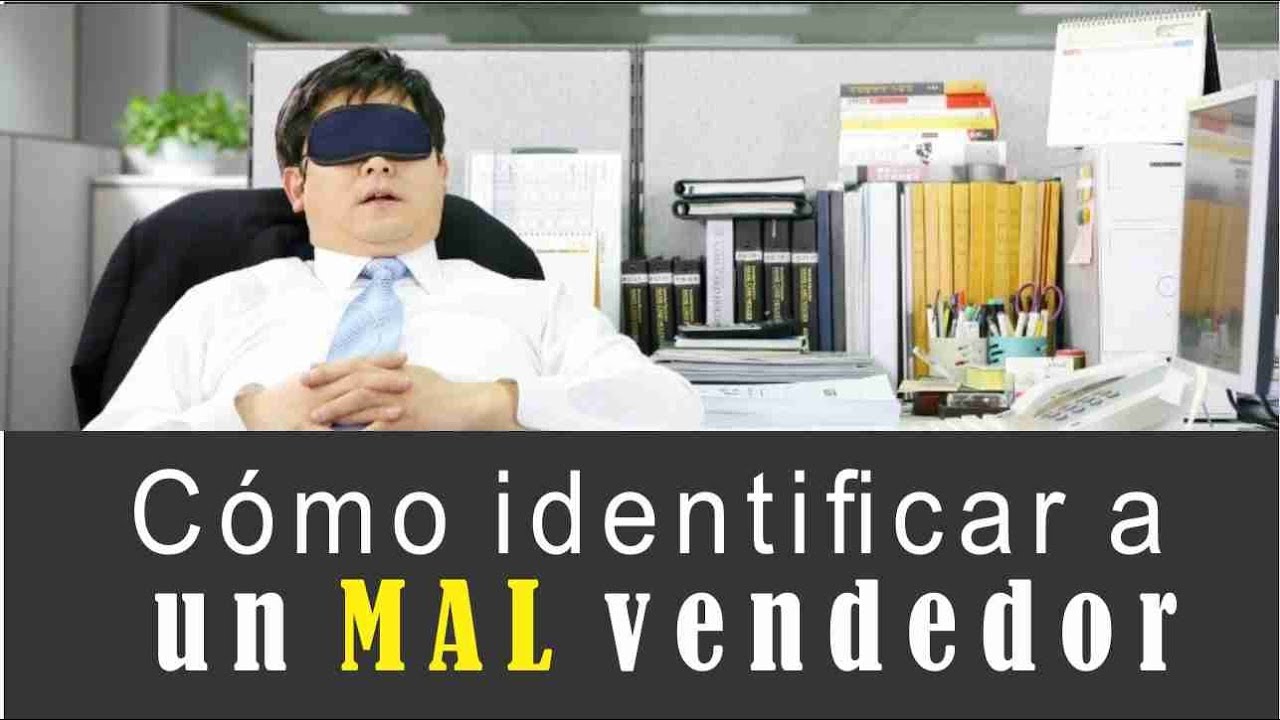 Como identificar a un mal vendedor