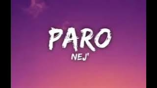 NEJ   PARO SLOWED REVERB