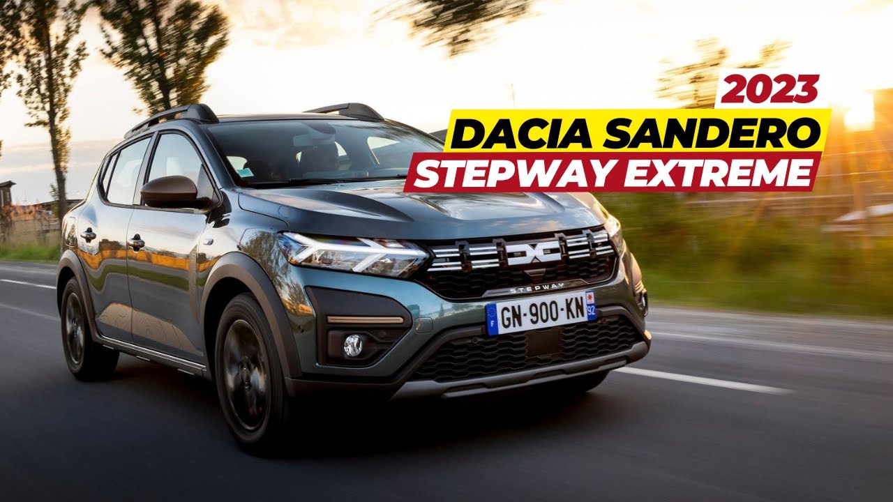 2023 Dacia Sandero Stepway Extreme Review: Conquering Boundaries 