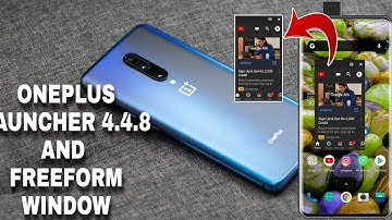 OnePlus Launcher 4.4.8 | FreeForm Windows | New App Switcher & Quick Search Gesture