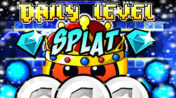DAILY LEVEL #155 | "SPLAT" 3 COINS BY: TORCH121 | GEOMETRY DASH 2.1 | themisteriosoS