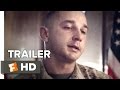 Man Down Official Trailer 1 (2016) - Shia LaBeouf Movie