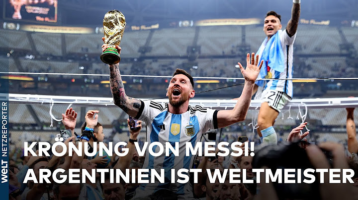 WM 2022: Finale furioso gegen Frankreich! Krönung von Lionel Messi - Argentinien ist Weltmeister