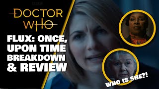 Doctor Who Flux Series 13 Episode 3 Who Is THAT Woman | Did Time Lords CONTROL Time?