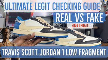 ULTIMATE LEGIT CHECK GUIDE | TRAVIS SCOTT JORDAN 1 LOW FRAGMENT | REAL VS FAKE | 2024 UPDATE