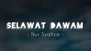 SELAWAT DAWAM - Nur Syafiza