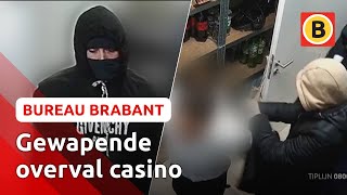 Jonge casinomedewerker krijgt WAPEN IN ZIJN NEK tijdens OVERVAL | Bureau Brabant