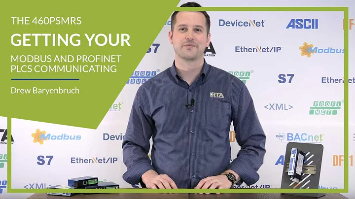 The 460PSMRS - Getting Your Modbus and Profinet PLCs Communicating
