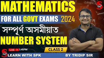 For All Govt Exams 2024 || MATHS  ||Number system   ||   || BY Tridip Sir
