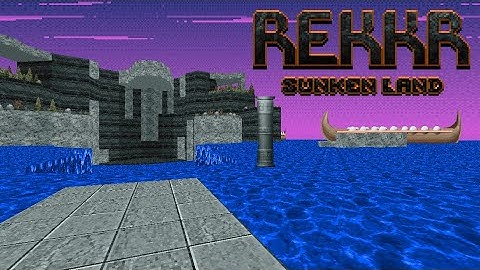 REKKR: Sunken Land - [GZDoom indie game]