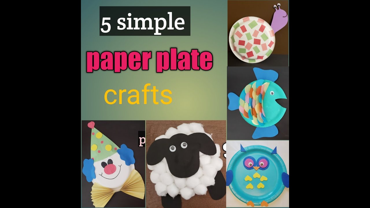 5 simple paper plate crafts YouTube