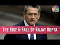 I am not an inside trader says former chief of mckinsey rajat gupta  exclusive interview