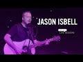 Capture de la vidéo Jason Isbell Full Kxt Live Session