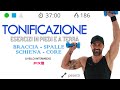 Tonificazione! Allenamento Completo per Braccia, Spalle e Addominali!