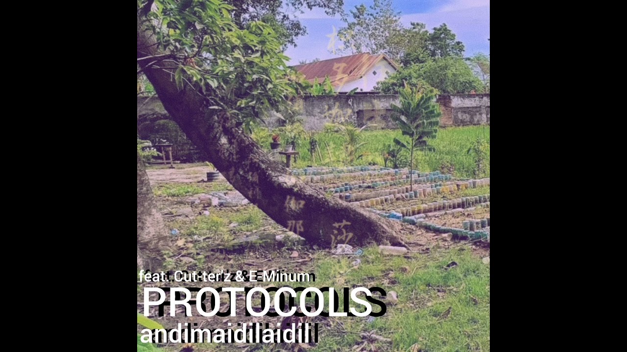 andimaidilaidil - Protocols (feat. Cut-ter'z & E-Minum)