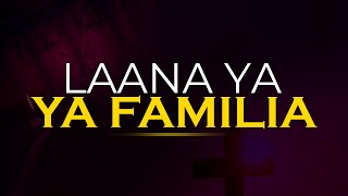 DAY 03 | LAANA YA FAMILIA | MAOMBI NA NENO LA SIKU | Jumatano- 15 May, 2024