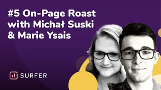 #5 On-Page SEO Roast with Michał Suski & Marie Ysais