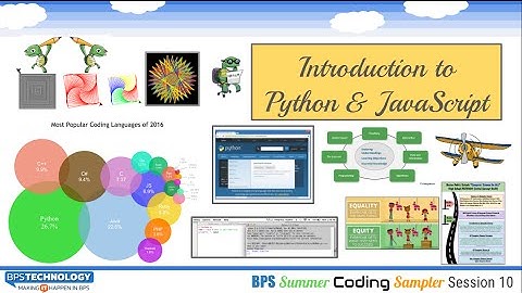 Summer Coding Sampler Session 10 (Introduction to Python & Javascript)
