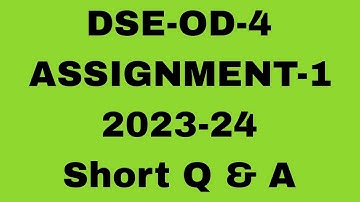 OSOU//DSE-OD-4//ASSIGNMENT-1//2023-24//Short Question Answer #osou