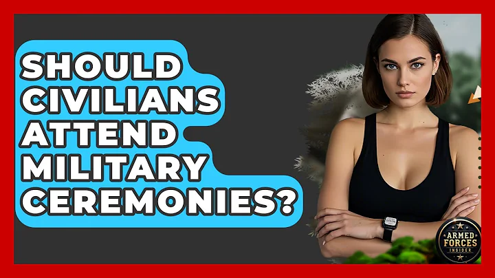 Should Civilians Attend Military Ceremonies? - Armed Forces Insider