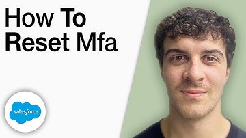 How To Reset Salesforce Mfa [2025 Full Guide]