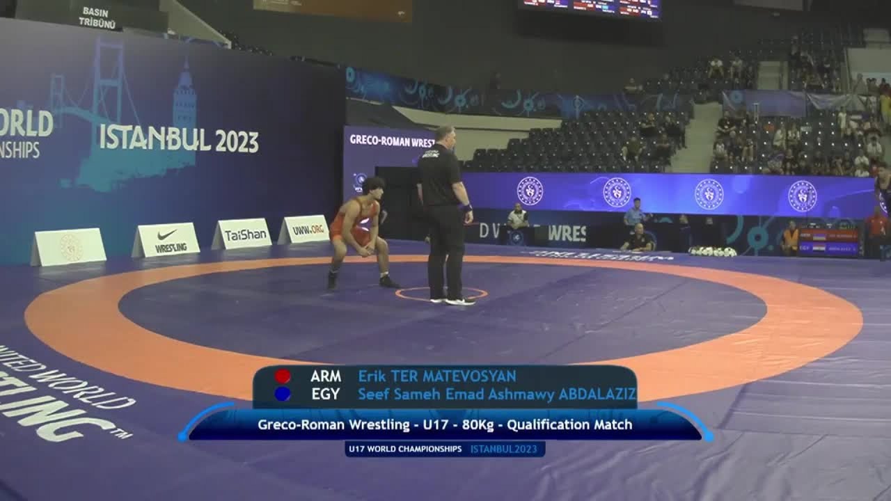 Qualification • U17 GR 80Kg • Erik TER MATEVOSYAN (ARM) vs. Seef Sameh Emad Ashmawy ABDALAZIZ (EGY)