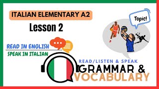 Italian Elementary A2 - Lesson 2 Learnself Lingua
