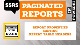 Report Properties & Sorting & Repeat Table Headers Paginated Reports Power BI (11/20)| SSRS Tutorial