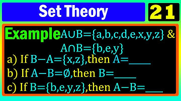 Set Theory | Lecture 21 | Example with detailed explanation | በአማርኛ