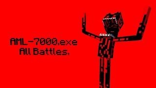 All AML-7000.exe Battles By Anomaly 7000