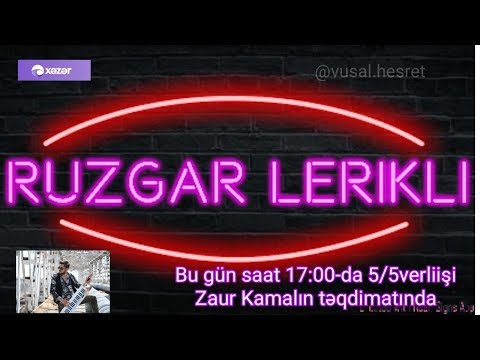 Ruzgar Lerikli Xəzər TV