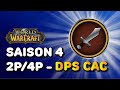 Saison 4 dps cac  prsentation des sets de classes