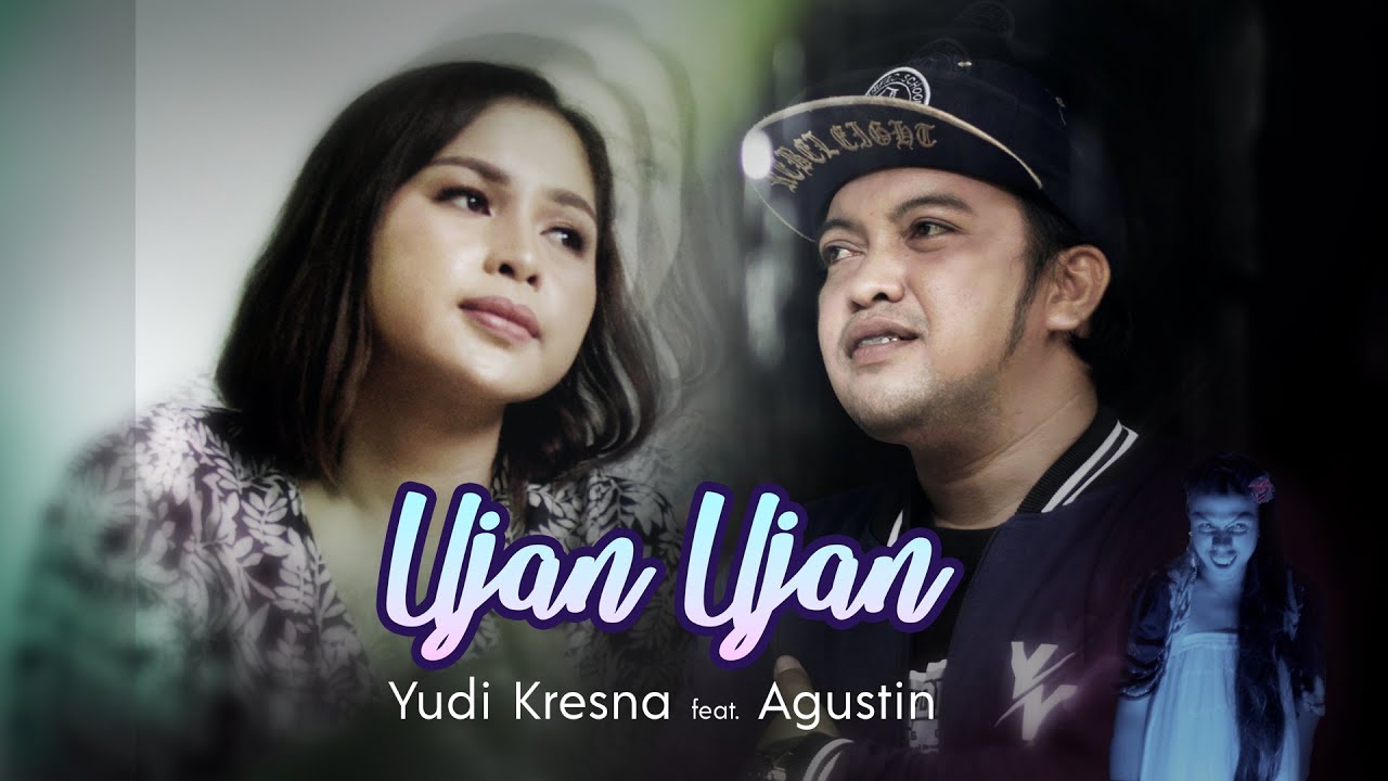 Download Yudi Kresna feat. Agustin - Ujan ujan (OFFICIAL MUSIC VIDEO)