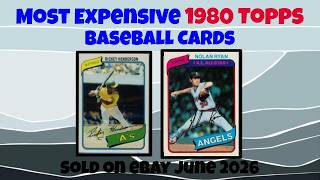 1980 Topps Most Expensive eBay Sales Baseball Cards (June 2026)