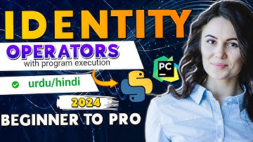 Python Identity Operators 2024 | Explain python identity operator in hindi /urdu