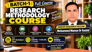 Research Methodology course (Full Session) || Batch-1
