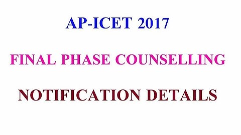 AP ICET  FINAL PHASE COUNSELLING 2017