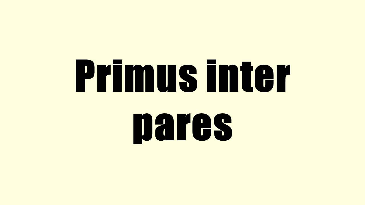 Primus inter pares - YouTube