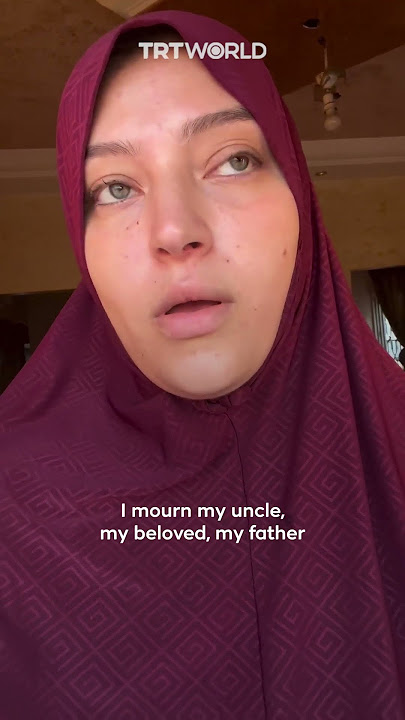 Ismail Haniyeh’s daughter-in-law mourns him in Gaza