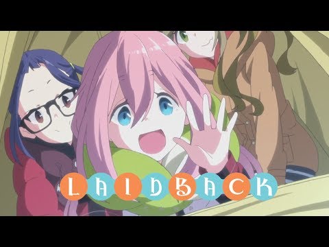 Laid-Back Camp - Opening | SHINY DAYS