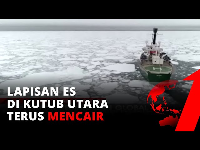 Gegara Pemanasan Global, Lapisan Es di Kutub Utara Terus Mencair | tvOne class=
